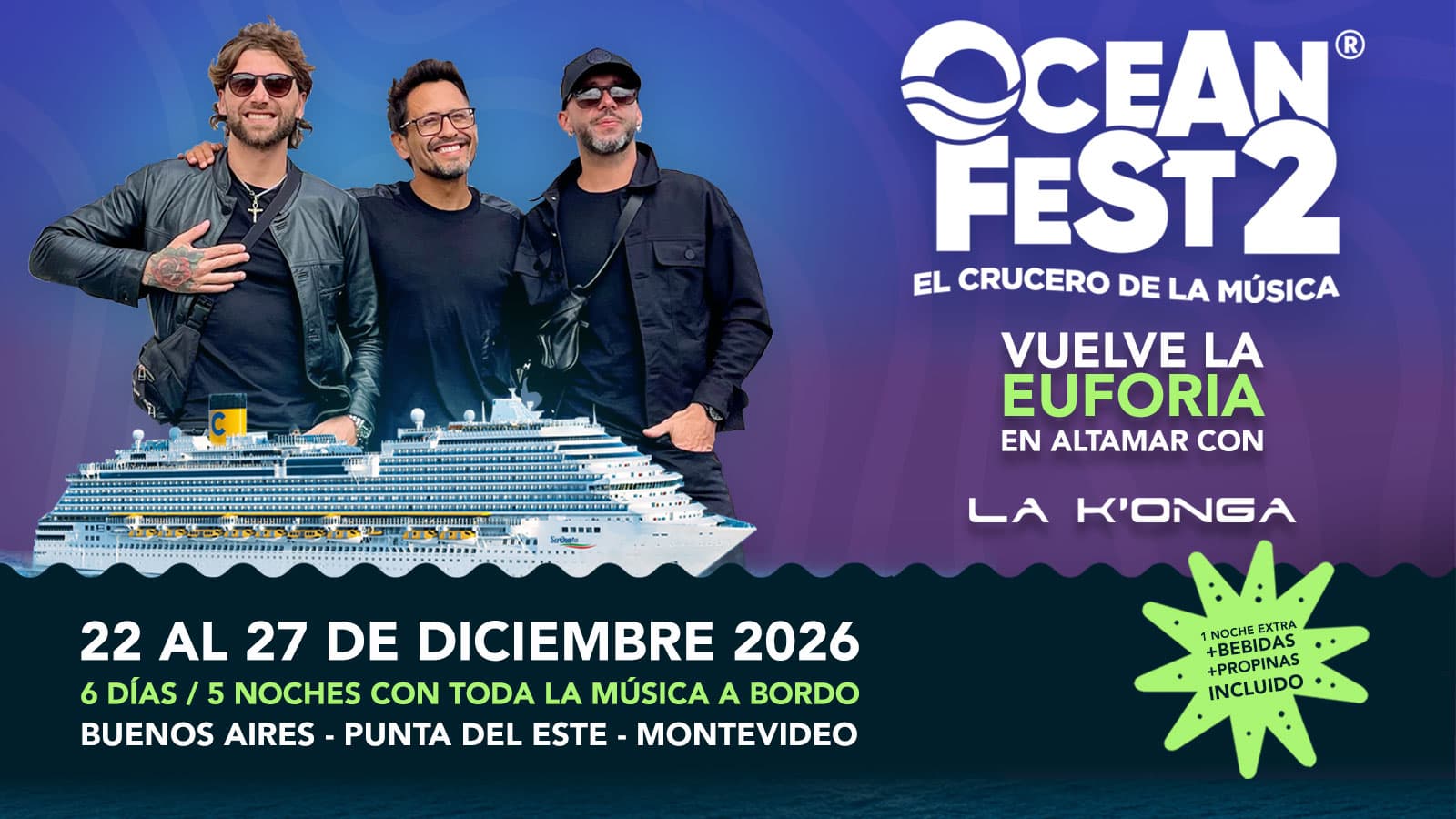 OCEAN FEST 2 — Buenos Aires • Montevideo • Punta del Este • Buenos Aires